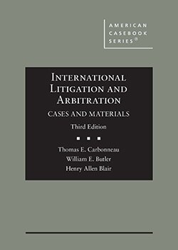 Carbonneau International Litigation and Arbitration